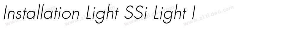 Installation Light SSi Light Italic字体转换